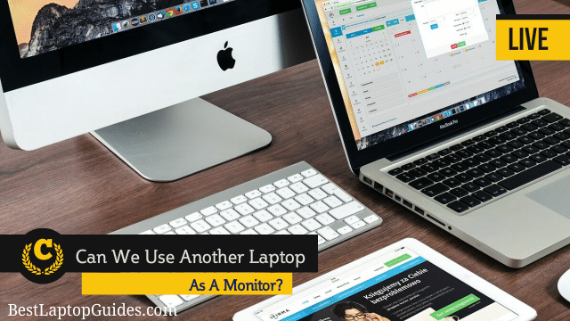 use another laptop as a monitor