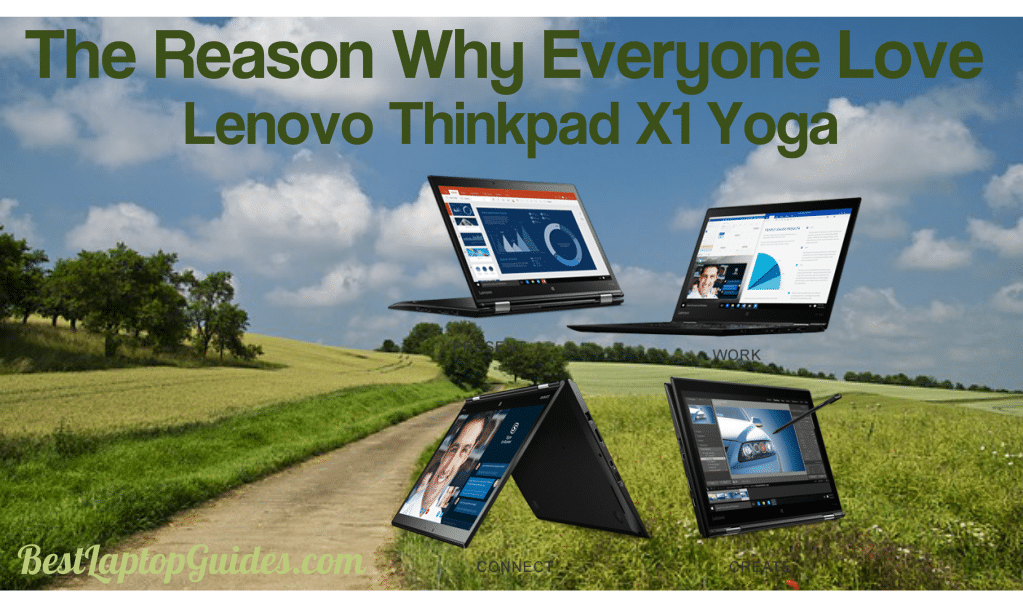 why everyone love lenovo thinkpad x1 yoga