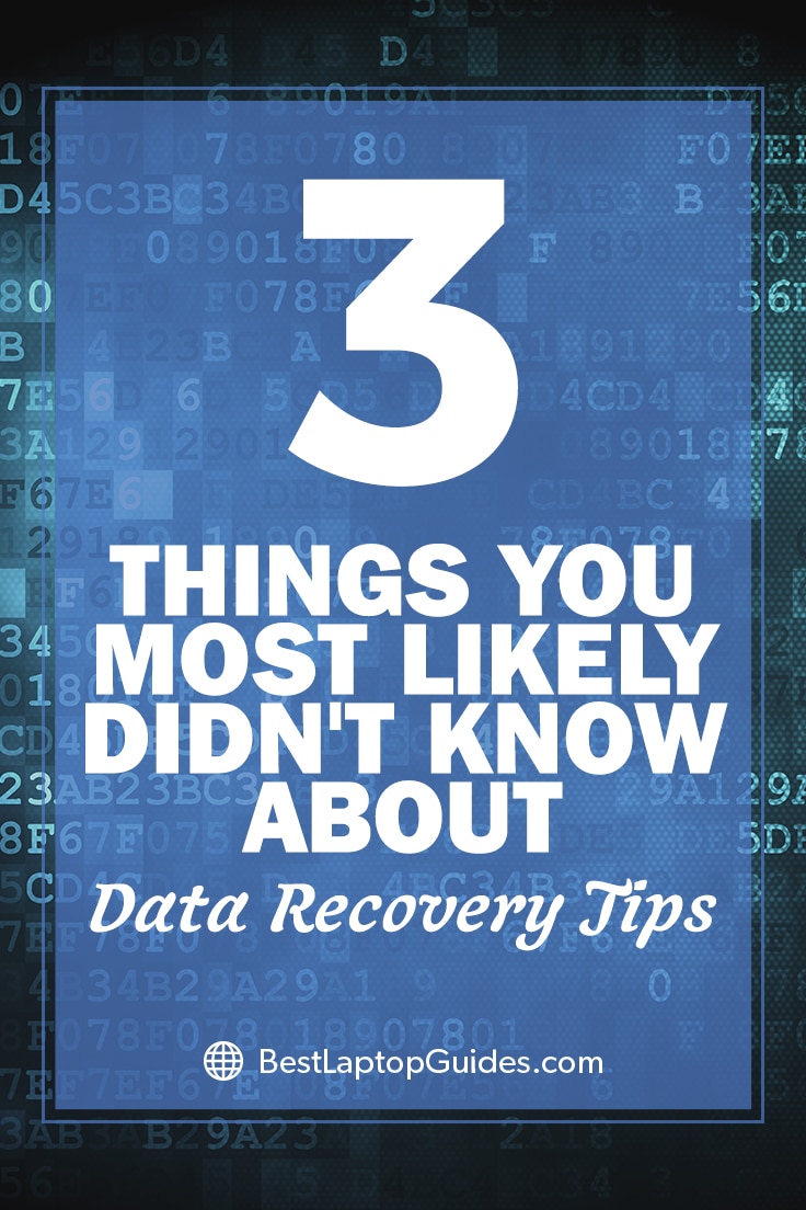 Things you did not know data recovery tips