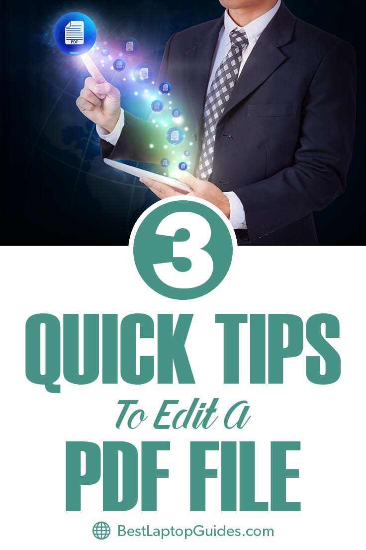 Quicl Tips To Edit PDF File