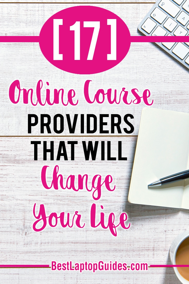 [17] Online Course Providers That Will Change Your Life