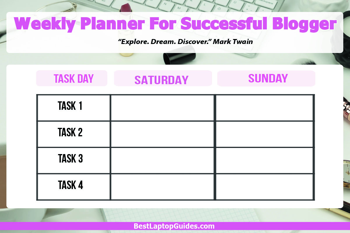 Weekly Planner For Blogger Detailed Saturday Sunday