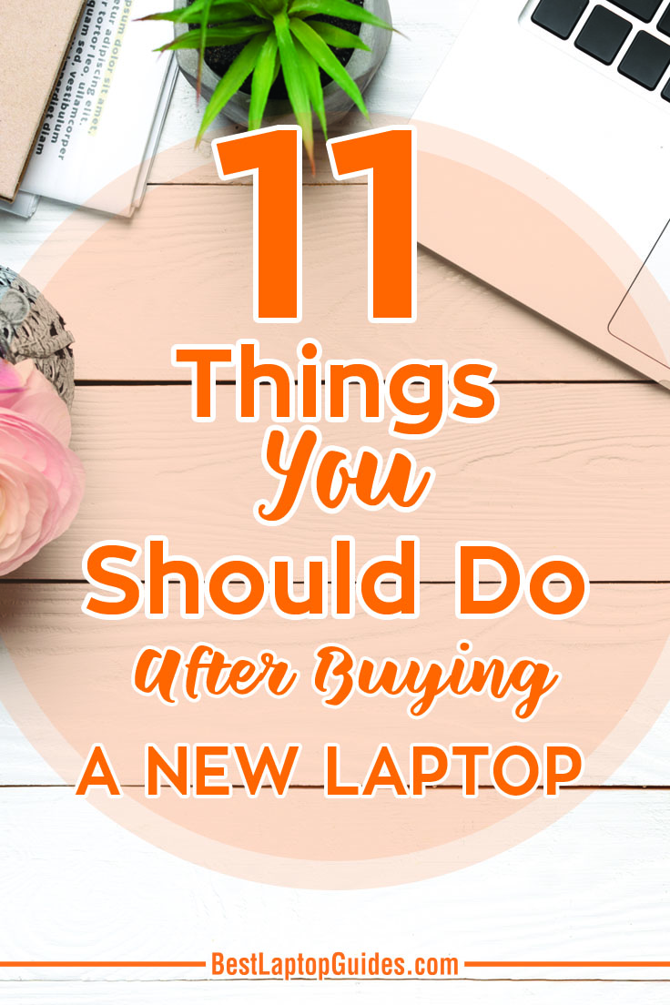 11 Things You Should Do After Buying A New Laptop. Click Here to find down an easy guide that you can follow so you can have your laptop ready to go. #laptop #computer #internet #data #storage #tips #guide #tricks #backup #transfer #buying #tech #business #college #students