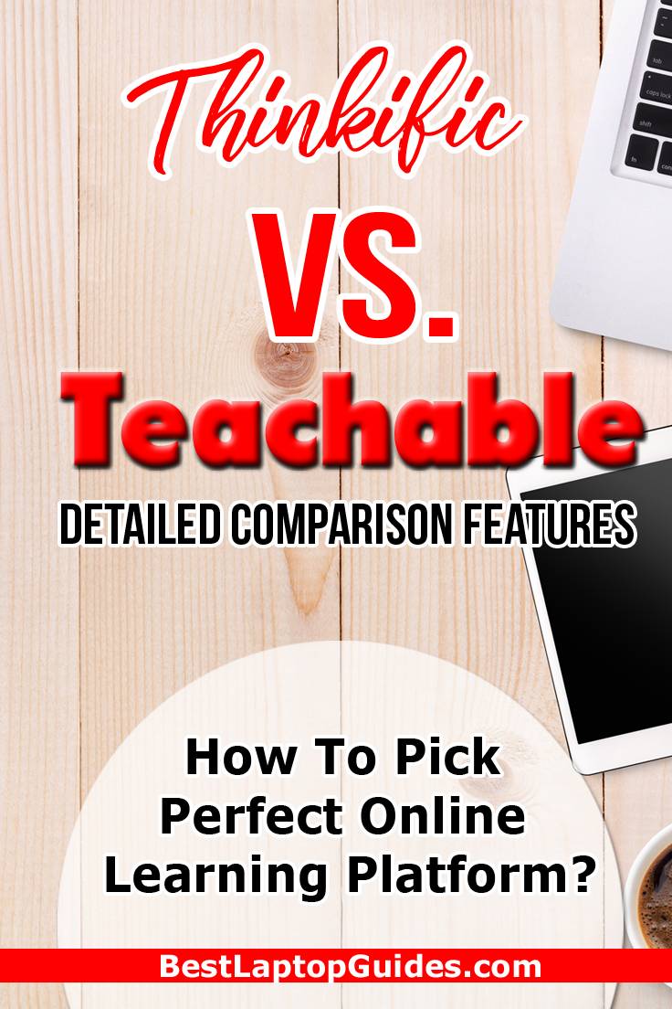 Thinkific Vs Teachable Detailed Comparison Features
