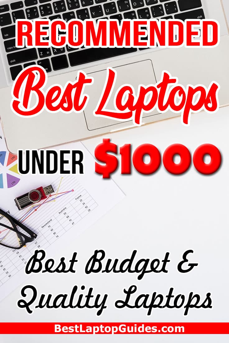 Recommended bes Laptops under 1000 dollars in 2023