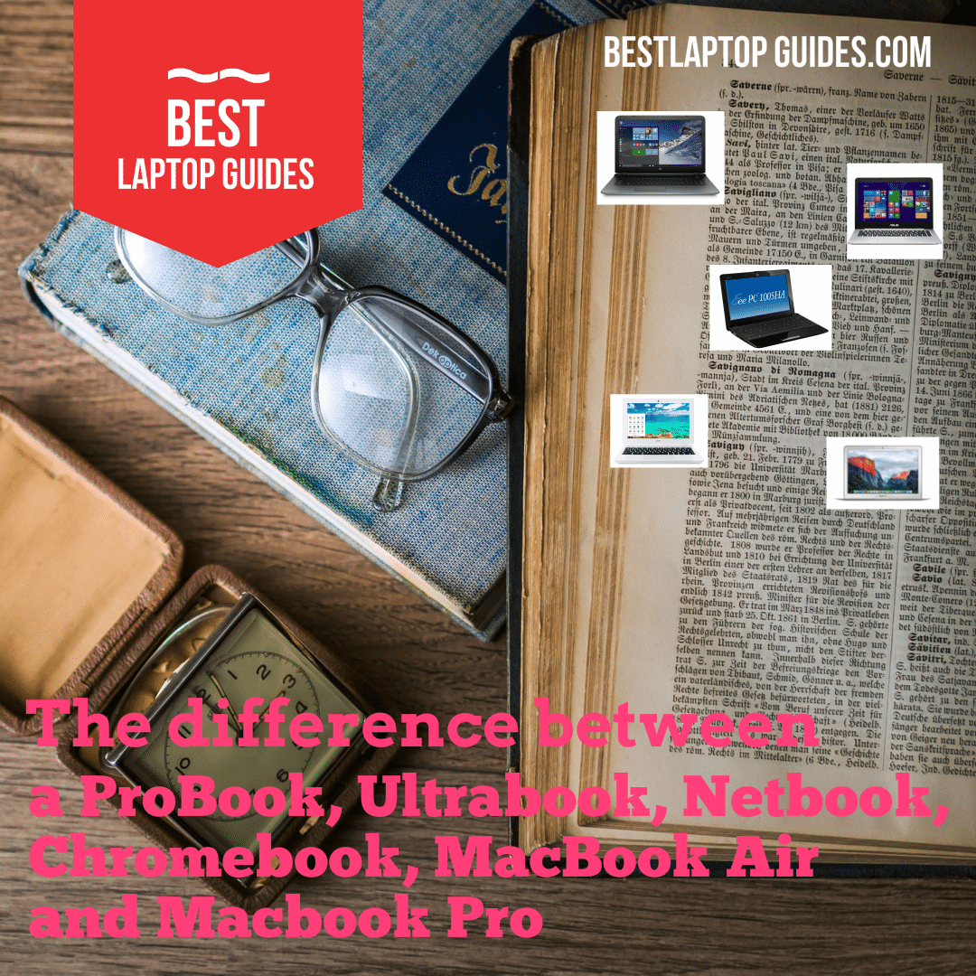 Probook-ultrabook-netbook chromebook macbook air macbook pro