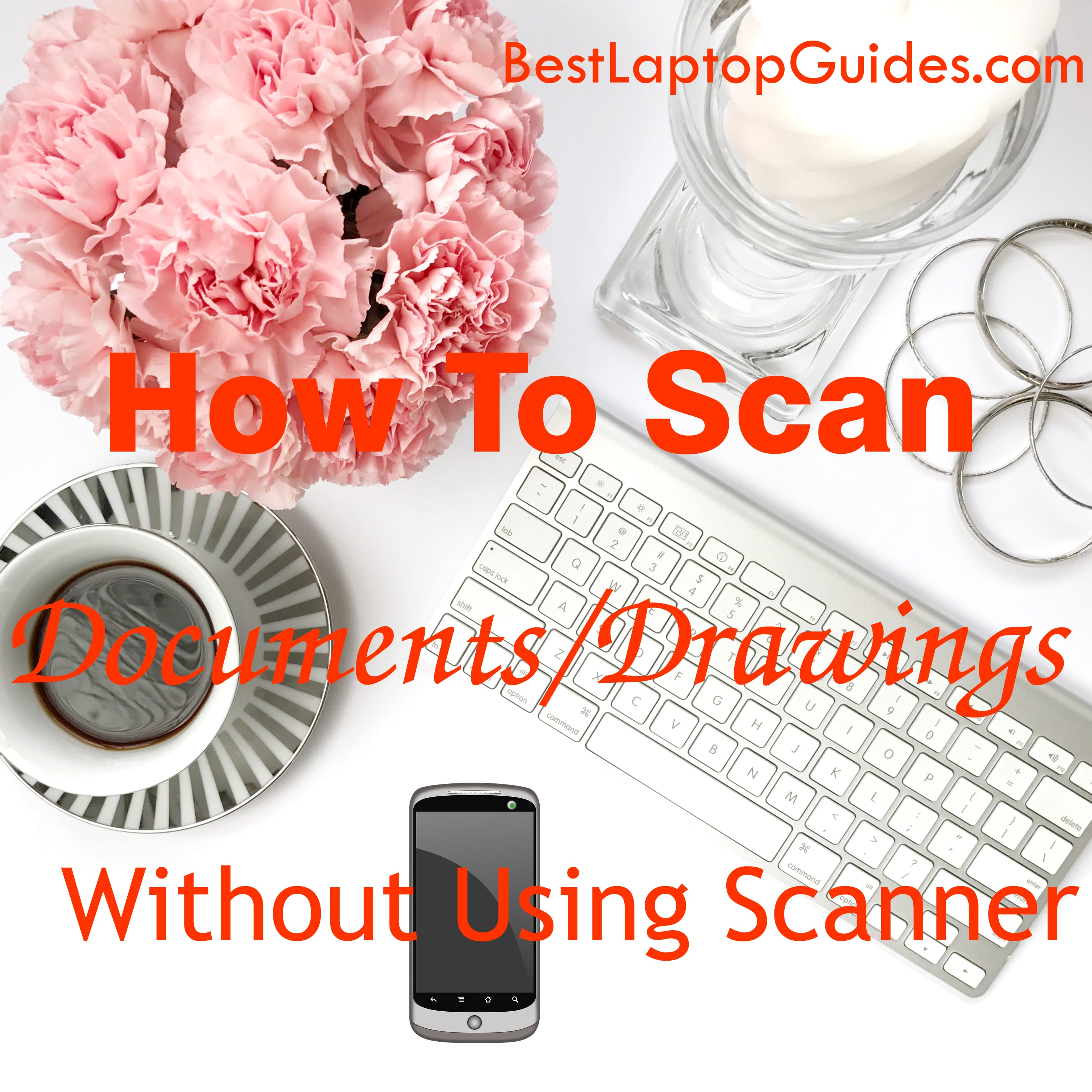 how to scan documents drawings without scanner