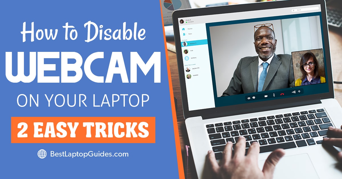 How to disable webcam on your laptop