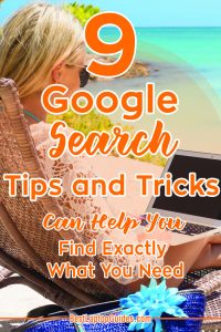 9 Google Search Tips For Finding Everything Effectively - Best Laptop ...
