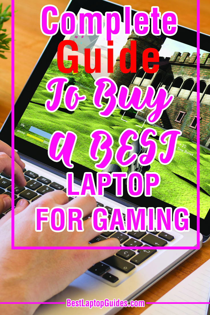 Complete Guide To Buy A Best Laptop For Gaming in 2018 #computer #laptop #gaming #guide #cheat #sheet #tips #tricks #buying