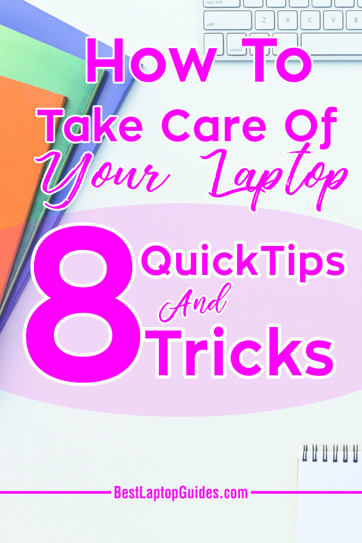 How To Take Care Of Your Laptop. Check Out These Tips Will Help You Maintain Your Laptop Performance and Durability. #tips #tricks #guide #business #working #laptop #care #DIY #business #computer #college #student #notebook #DIY