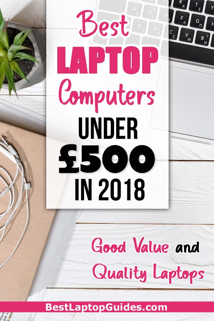 Best Laptop Computers Under  £500 in 2018. Best Budget & Quality Laptops. Click To Discover More #Budget #Students #Mobiles #Business #2018 #women #home #Top 10