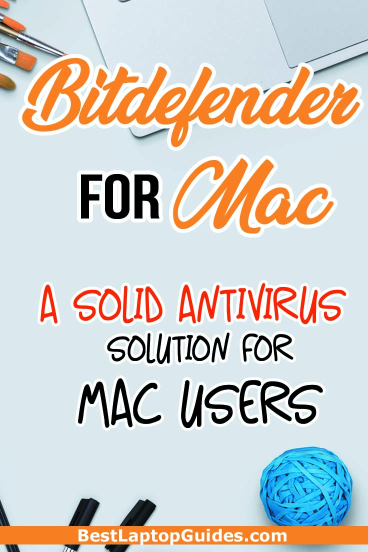 Bitdefender for Mac 2019: A Solid Antivirus Solution for Mac Users  #bitdefender  #mac #laptop #computer #internet #data #storage #tips #guide #tricks #buying #tech #business #college #students #security #software #antivirus #protection #review #2019 #technology