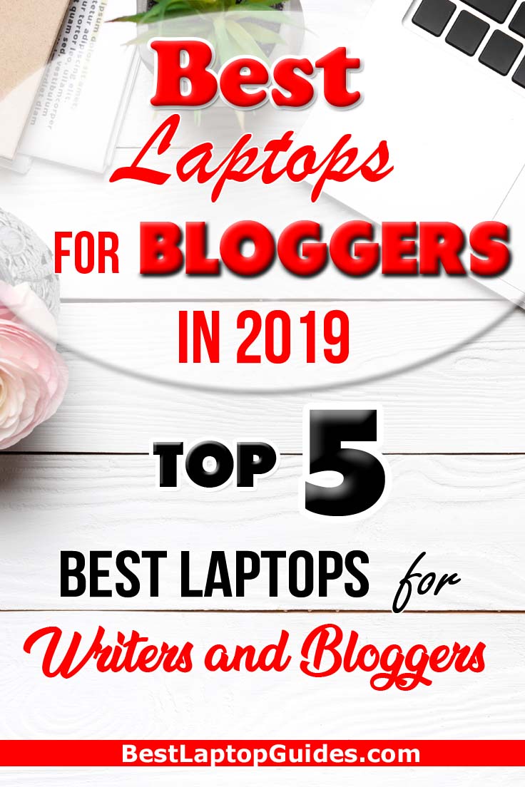 Buying the best laptop for writing or blogging can take your work to the next level because it can handle all daily tasks with lag-free performance.