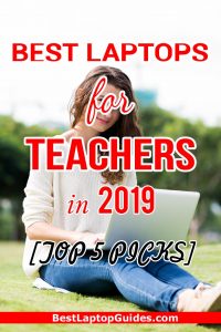 Best Laptops For Teachers in 2019 – Top 5 Picks. Are you looking for a best laptop for teacher? Here are our top picks for your choice on the market.