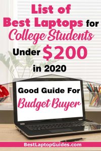 Best Laptops For College Students Under $200 in 2020. Find the best laptop perfectly suited to you #college #student #laptop
