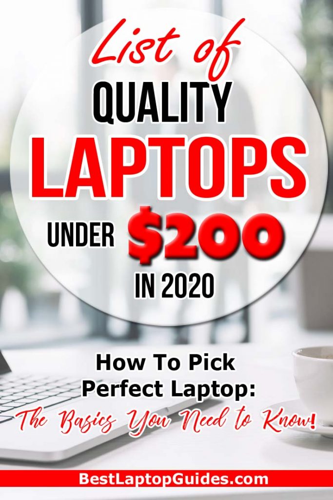 List of Quality Laptops under $200 in 2020. Laptop Buying Guide: How To Buy A Laptop Under $200 in 2019. #laptop #computer #buying
