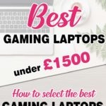 Top 5 Best Gaming Laptops under 1500 pounds