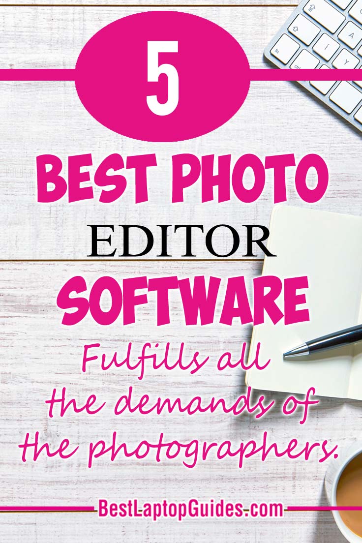 5 best photo editor software