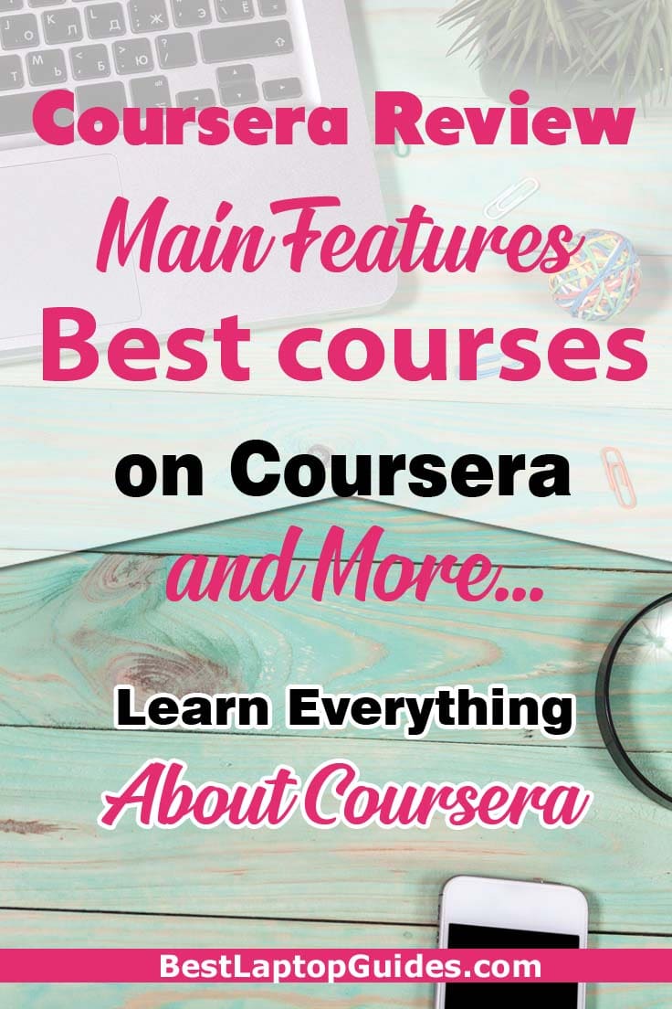 Coursera Review-Main Features, Best courses and More