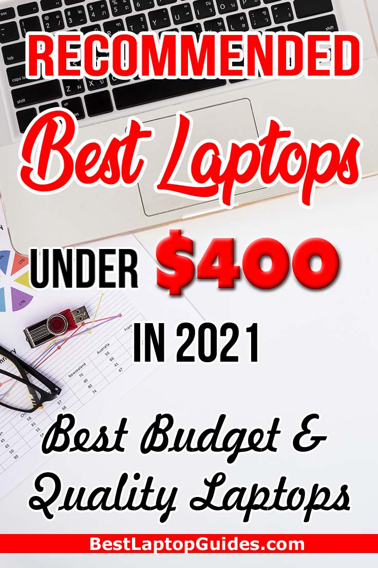 Recommended best Laptops under 400 dollars in 2021