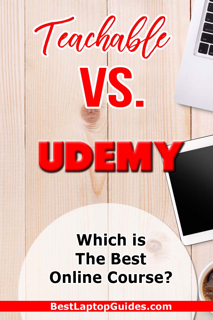 Teachable vs Udemy Which is the best online course