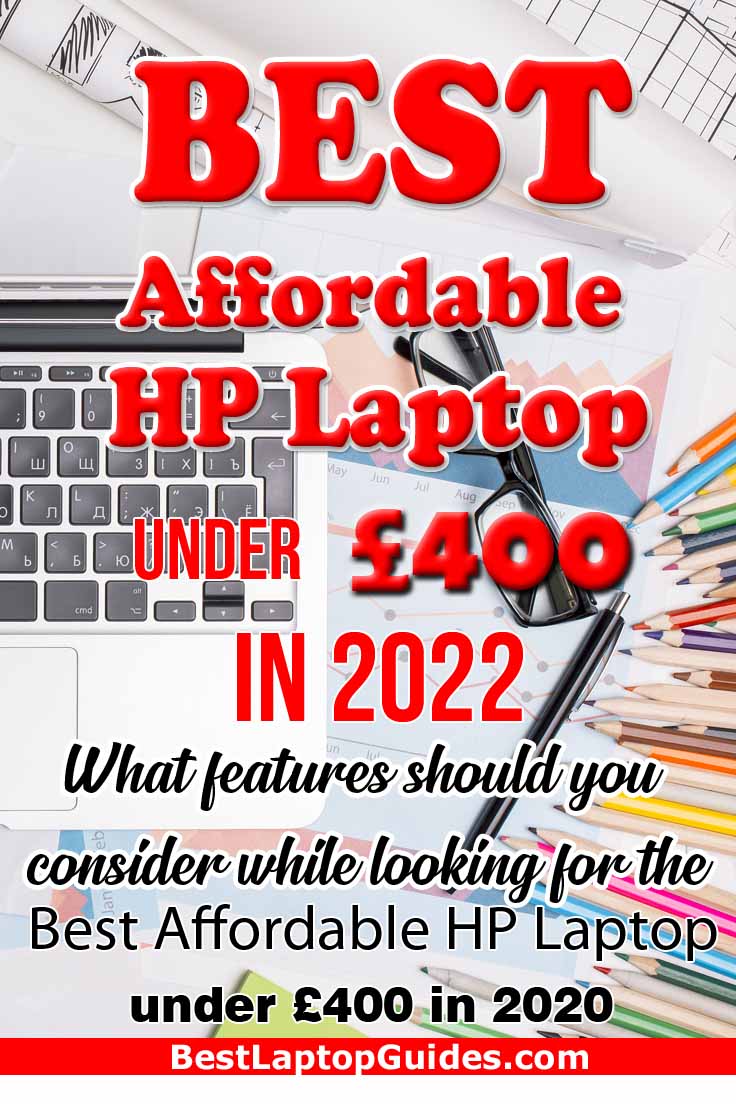 Best Affordable HP Laptop below 400 pounds in 2022