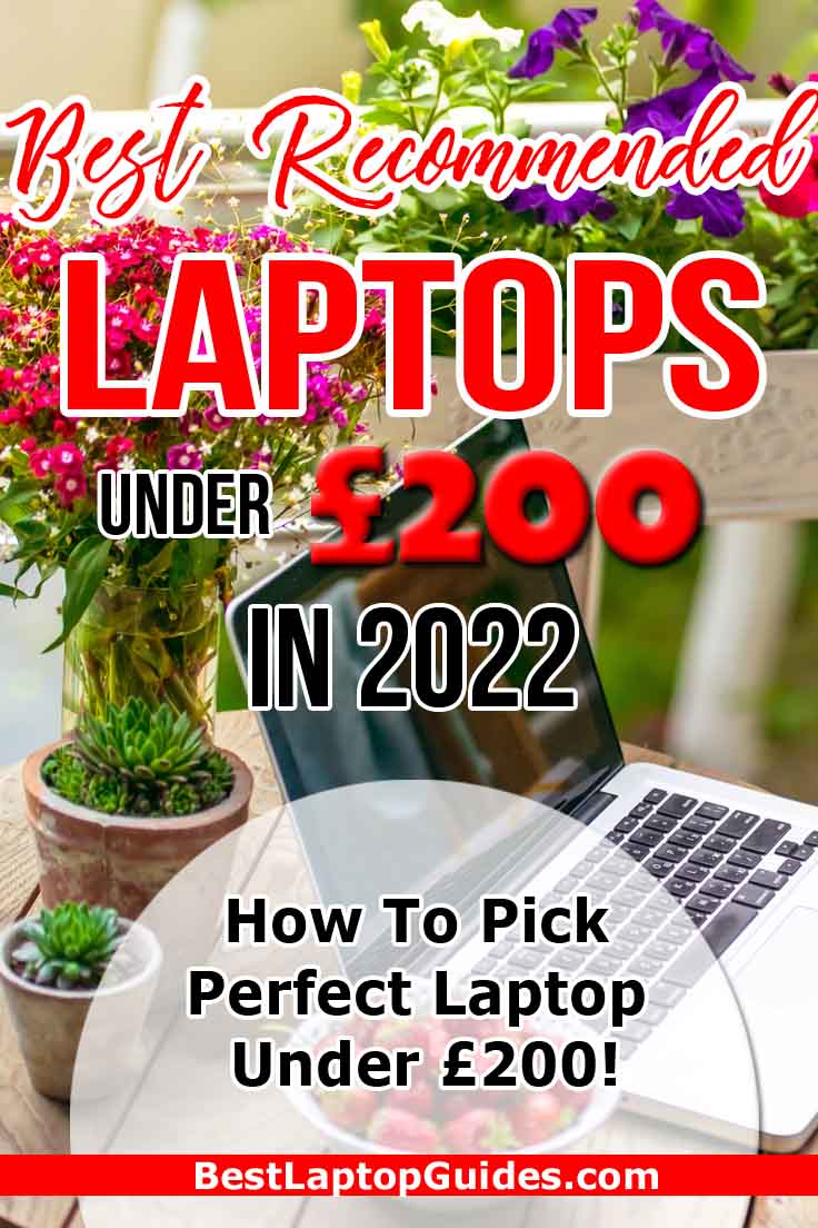 Best Recommended Laptops For Under 200 pounds in 2022