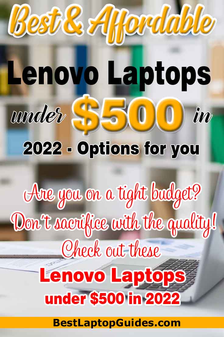 Best & Affordable Lenovo laptops under $500 in 2022