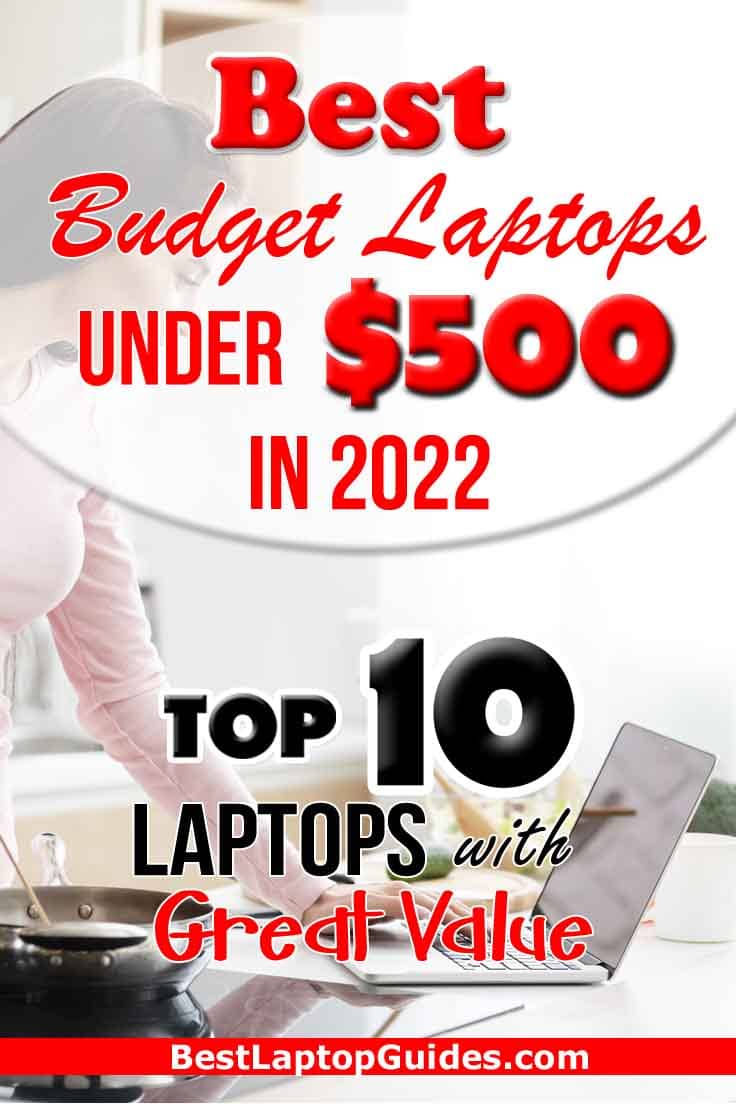 Best Budget Laptops Under £500 in 2022