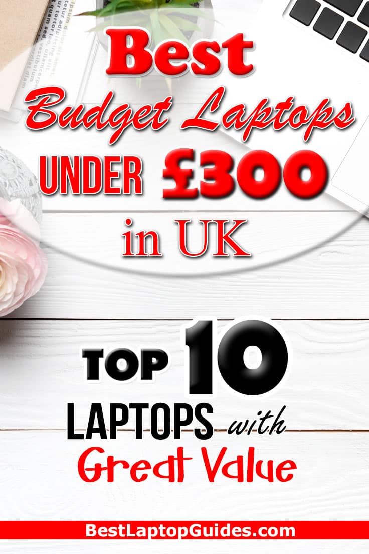 Best Budget Laptop Under 300 pounds