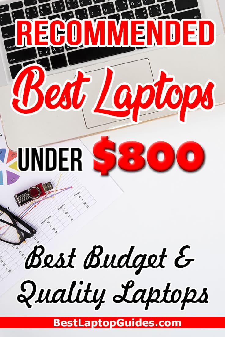Recommended bes Laptops under 800 dollars 2023