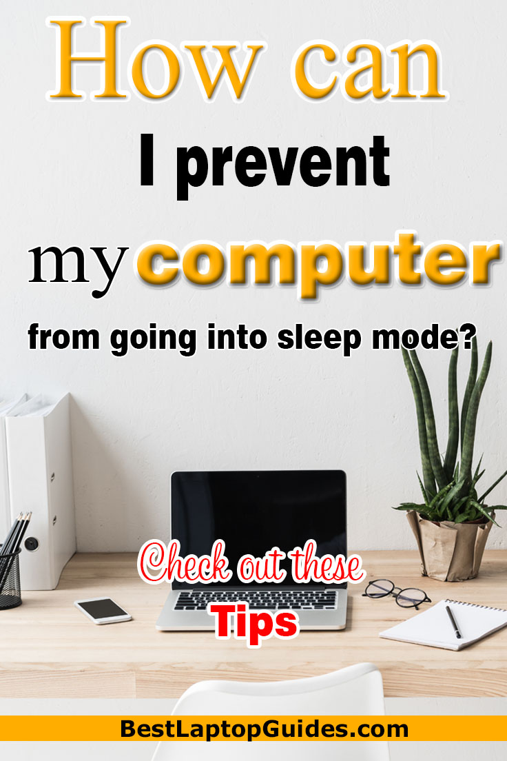 How can I prevent my computer from going into sleep mode